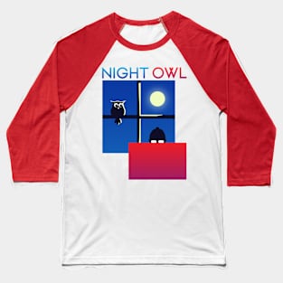 Night Owl funny design for all night birds Baseball T-Shirt